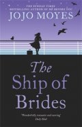 The Ship of Brides - Jojo Moyes