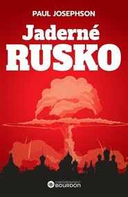 Jaderné Rusko