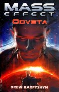 Mass Effect 3: Odveta - Drew Karpyshyn, Jakub Mařík