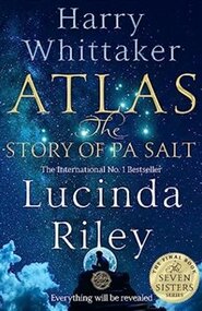 Atlas: The Story of Pa Salt - Lucinda Riley