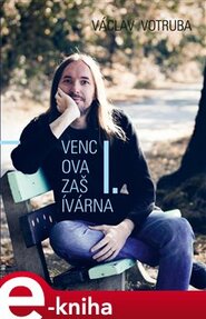 Vencova zašívárna I - Václav Votruba