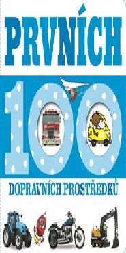 Prvních 100 dopravních prostředků (čtverec)