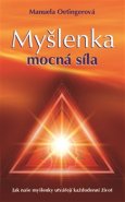 Myšlenka – mocná síla - Manuela Oetingerová