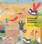 Putování žabáka Filemona - Jana Šrámková