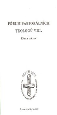Fórum pastorálních teologů VIII.