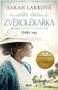 Zvěrolékařka - Velké naděje