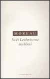 Svět Leibnizova myšlení - Joseph Moreau