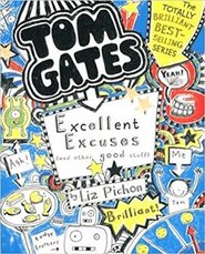 Tom Gates 2: Excellent Excuses - Liz Pichon
