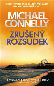 Zrušený rozsudek - Michael Connelly