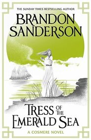 Tress of the Emerald Sea - Brandon Sanderson