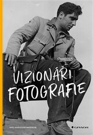 Vizionáři fotografie - Mary Warnerová Marienová