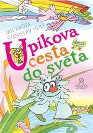 Upíkova cesta do světa - Jan Krůta