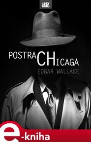 Postrach Chicaga - Edgar Wallace