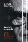 Kopiník svobody - Bořivoj Čelovský