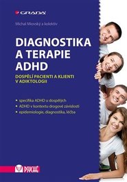 Diagnostika a terapie ADHD