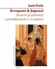 Evropané &amp; Japonci - Luís Fróis
