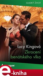 Zkrocení benátského vlka - Lucy Kingová