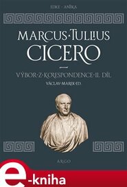 Výbor z korespondence II - Marcus Tullius Cicero