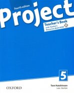 Project Fourth Edition 5 Teacher´s Book with Teacher´s Resources MultiROM - L. Storton, Tom Hutchinson
