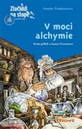 V moci alchymie - Annette Neubauerová