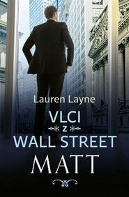 Vlci z Wall Street: Matt