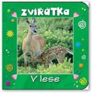 Zvířátka - V lese