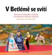 V Betlémě se svítí - Adriana Skálová