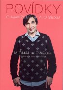 Povídky o manželství a o sexu - Michal Viewegh
