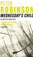 Wednesday´s Child - Peter Robinson