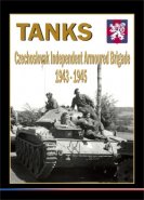 Tanky - Československá samostatná obrněná brigáda 1943-1945