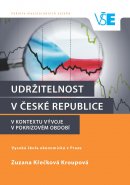 Udržitelnost v České republice v kontextu vývoje v pokrizovém období