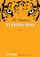 Tygrova žena - Téa Obrehtová