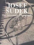 The Advertising Photographs - Josef Sudek