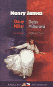 Daisy Millerová / Daisy Miller - Henry James