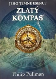 Zlatý kompas - Philip Pullman