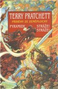 Pyramidy + Stráže, stráže - Terry Pratchett