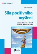 Síla pozitivního myšlení - Nürnberger Elke