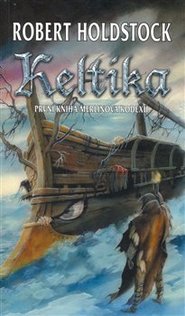 Keltika - Robert Holdstock