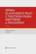 Sbírka klauzurních prací z trestního práva hmotného a procesního - 6. vydání