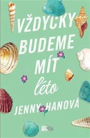 Vždycky budeme mít léto - Jenny Han