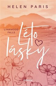 Lynnwood Falls: Léto lásky - Helen Paris