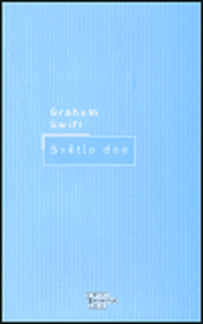 Světlo dne - Graham Swift