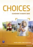 Choices Elementary Students&apos; Book - Michael Harris