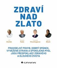 Zdraví nad zlato - kolektiv autorů