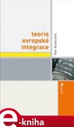 Teorie evropské integrace - Petr Kratochvíl