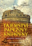 Tajemství papežovy knihovny - Mik Peterman