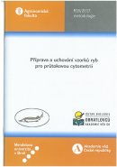 Příprava a uchování vzorků ryb pro průtokovou cytometrii
