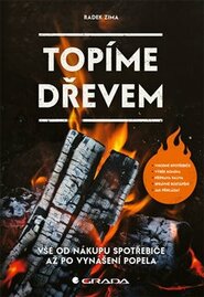 Topíme dřevem - Radek Zima