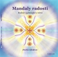 Mandaly radosti - Zlatka Adolfová