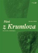 Páni z Krumlova - Jaroslav Polách